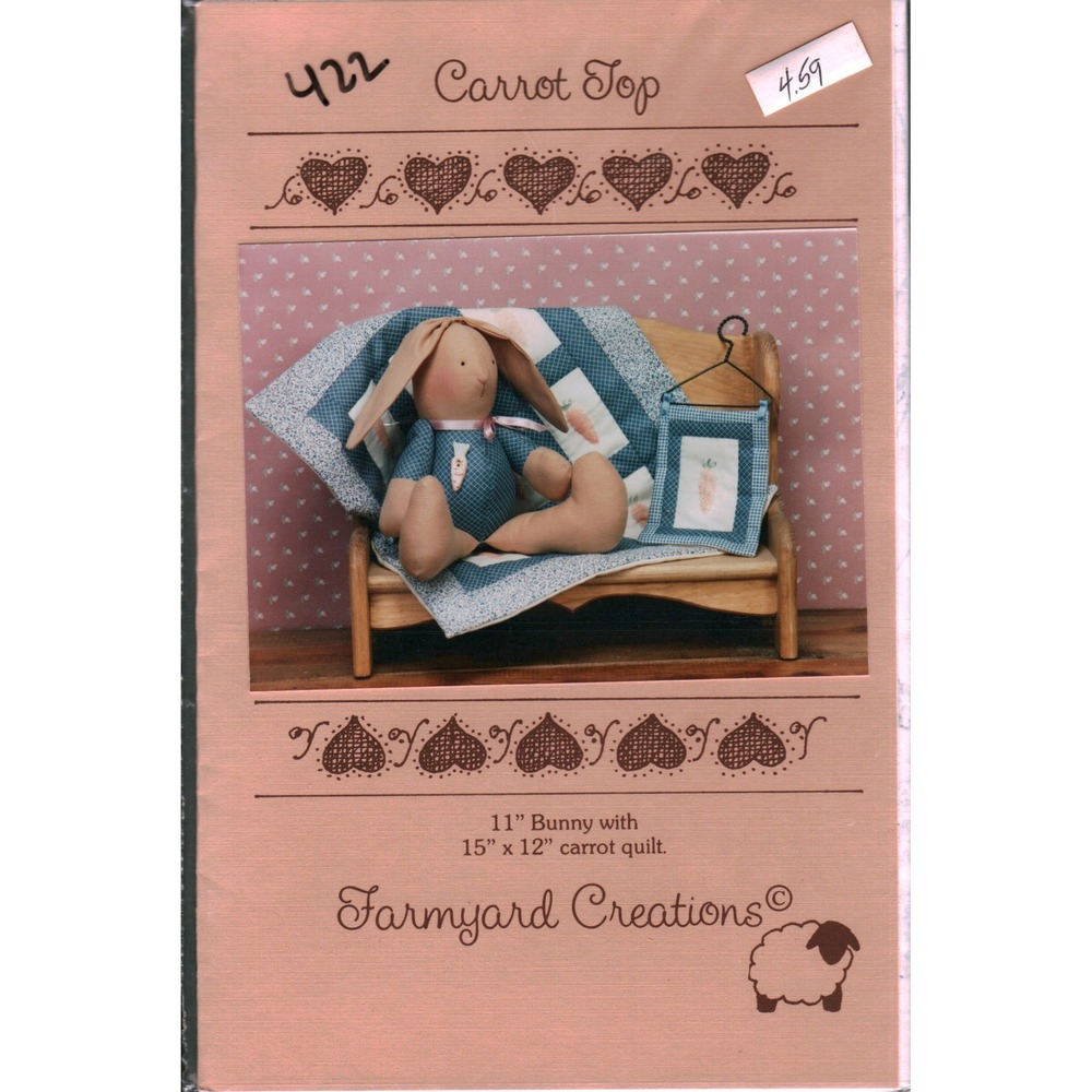 Farmyard Creations Carrot Top Bunny and Quilt Sewing Pattern 422 Karla Eisenach